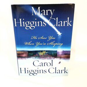 He Sees You When You're Sleeping Book by M.H. Clark & C.H. Clark Novel Fiction